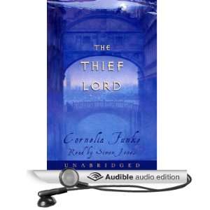   Thief Lord (Audible Audio Edition) Cornelia Funke, Simon Jones Books