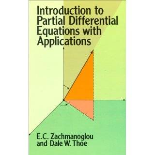   Books on Mathematics) by E. C. Zachmanoglou , Dale W. Thoe and