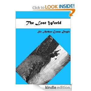 The Lost World By Conan Doyle novel By Sir Arthur Conan Doyle 