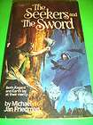 THE SEEKERS AND THE SWORD ~ BY MICHAEL JAN FRIEDMAN ~ DEC 1985 1ST 