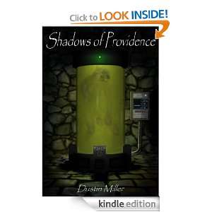 Shadows of Providence Dustin Miller  Kindle Store