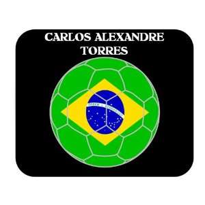    Carlos Alexandre Torres (Brazil) Soccer Mouse Pad 