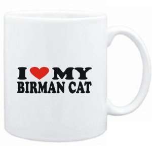  Mug White  I LOVE MY Birman  Cats