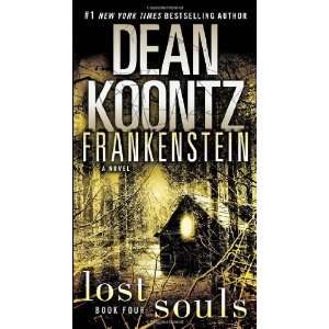   Lost Souls A Novel [Mass Market Paperback] Dean Koontz Books