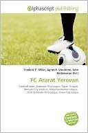 Fc Ararat Yerevan Frederic P. Miller