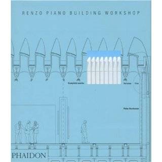 Renzo Piano Building Workshop Complete Works, Vol. 5 by Peter 