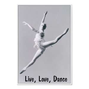  Live, Love, Dance 2 Print