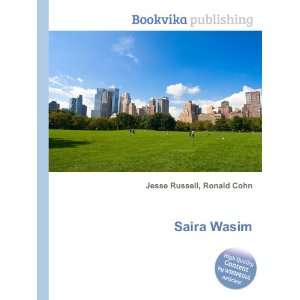  Saira Wasim Ronald Cohn Jesse Russell Books