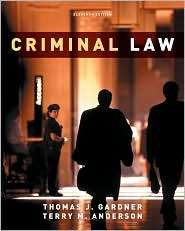   Law, (0495913375), Thomas J. Gardner, Textbooks   