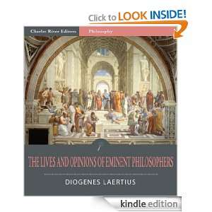 The Lives and Opinions of Eminent Philosophers (Illustrated) Diogenes 