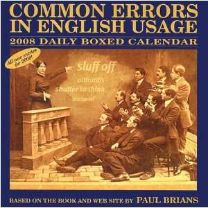    Common Errors in English Usage 2008 Desk Calendar