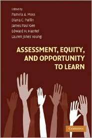 Assessment, Equity, and Opportunity to Learn, (0521706599), Pamela A 