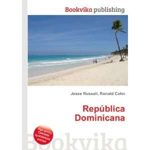  RepÃºblica Dominicana Ronald Cohn Jesse Russell Books