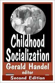   Socialization, (0202306429), Gerald Handel, Textbooks   