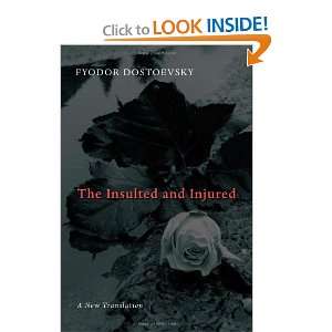    The Insulted and Injured [Paperback] Fyodor Dostoevsky Books
