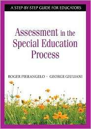 Understanding Assessment in the Special Education Process A Step by 