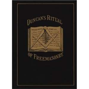  Duncans Ritual of Freemasonry [Paperback] Malcolm C. Duncan Books