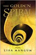 The Golden Spiral (Hourglass Door Trilogy Series #2)
