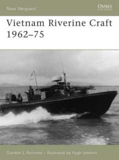 Vietnam Riverine Craft 1962   Gordon Rottman