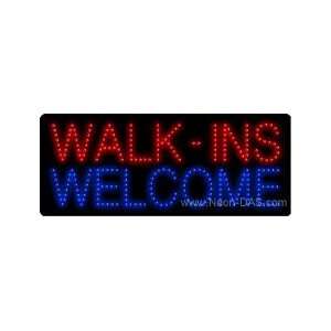  Walk Ins Welcome Outdoor LED Sign 13 x 32