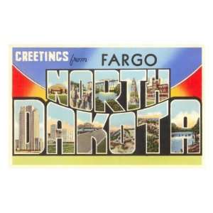  Greetings from Fargo, North Dakota Premium Poster Print 