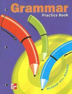   McGraw Hill Reading Grammar Practice Book, Grade 4 by 