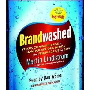  Brandwashed Tricks Companies Use to Manipulate Our Minds 