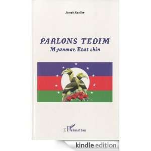 Parlons Tedim Myanmar Etat Chin (Parlons) (French Edition) Joseph 