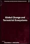 Global Change and Terrestrial Ecosystems, (0521578108), Will Steffen 
