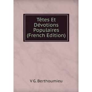  TÃªtes Et DÃ©votions Populaires (French Edition) V G 