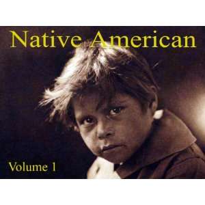  Native American Indian Photographs Volume 1   Photos on CD 