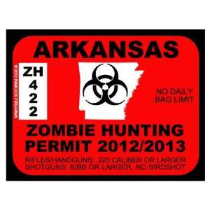  Arkansas Zombie Hunting Permit 2012 (Bumper Sticker 