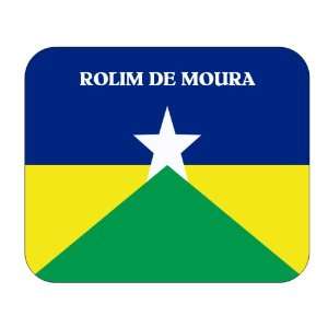  Brazil State   Rondonia, Rolim de Moura Mouse Pad 