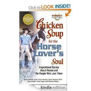   Horse Lovers Soul Inspirational Stories About Horses and the People