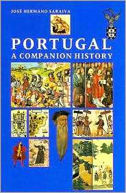 Portugal A Companion History, (1857542118), Jose Hermano Saraiva 