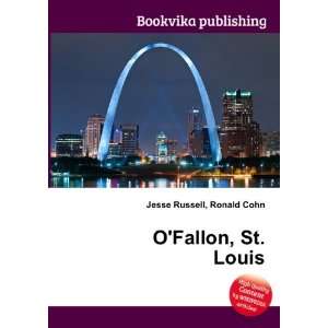 OFallon, St. Louis Ronald Cohn Jesse Russell Books