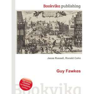  Guy Fawkes Ronald Cohn Jesse Russell Books