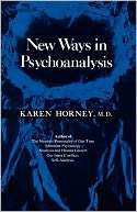 New Ways in Psychoanalysis Karen Horney