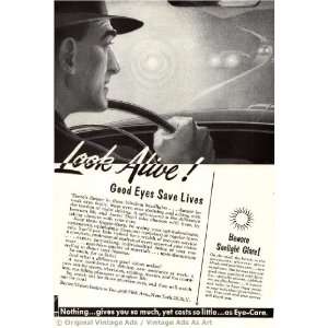   Eye Care Look Alive, good eyes save lives Vintage Ad
