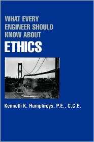 What Every Engineer Should Know About Ethics, Vol. 35, (0824782089 