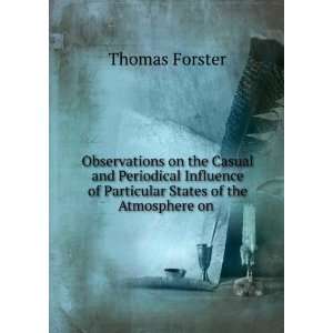   States of the Atmosphere on . Thomas Forster  Books