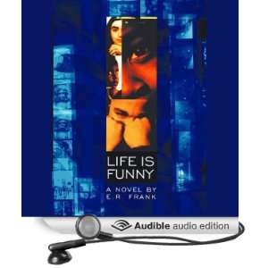   Is Funny (Audible Audio Edition) E. R. Frank, Quincy Bernstine Books