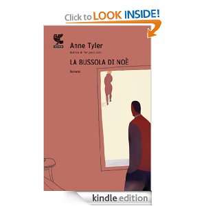 La bussola di Noè (Narratori della Fenice) (Italian Edition) Anne 