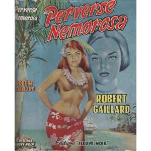  Perverse Nemorosa Robert Gaillard Books