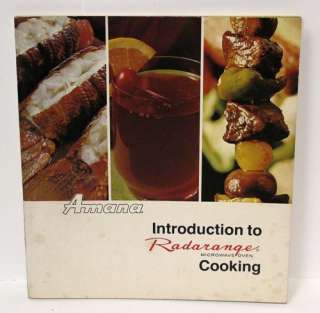 Vintage CookBook Amana Radarange Microwave Appliance Manual Cook Book 