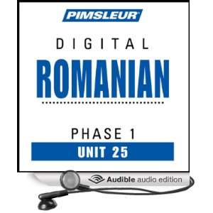 Romanian Phase 1, Unit 25 Learn to Speak and Understand Romanian with 