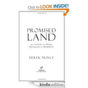 Promised Land The Future of Israel Revealed in Prophecy Derek Prince 