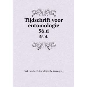   voor entomologie. 56.d. Nederlandse Entomologische Vereniging Books