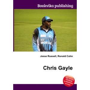  Chris Gayle Ronald Cohn Jesse Russell Books