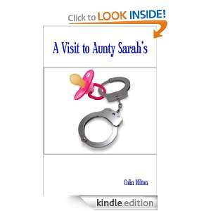 Visit to Aunty Sarahs Colin Milton  Kindle Store